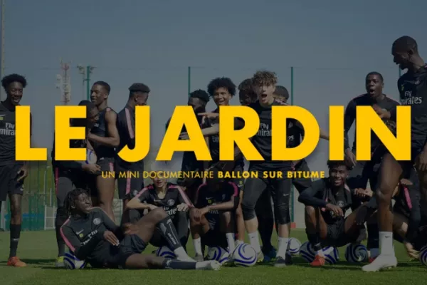 Yard releases "Le Jardin" - Paris Saint-Germain's U19 Players